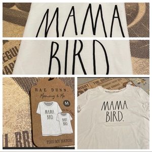 NWT Rae Dunn “MAMA BIRD” t-shirt in soft white